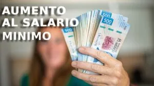 Es oficial México 2026: salario mínimo sube y éste será el nuevo ingreso para trabajadores