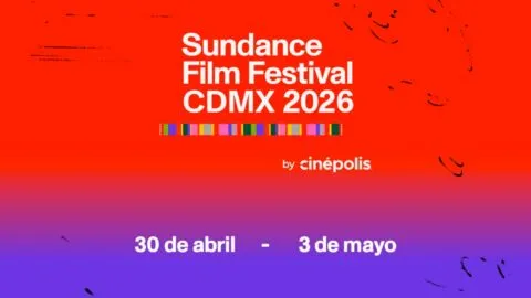 ¡Luces, cámara, acción! Anuncian tercera edición del Sundance Film Festival: CDMX 2026; fechas y sedes