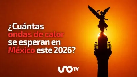¿Cuántas ondas de calor se esperan en México este 2026?