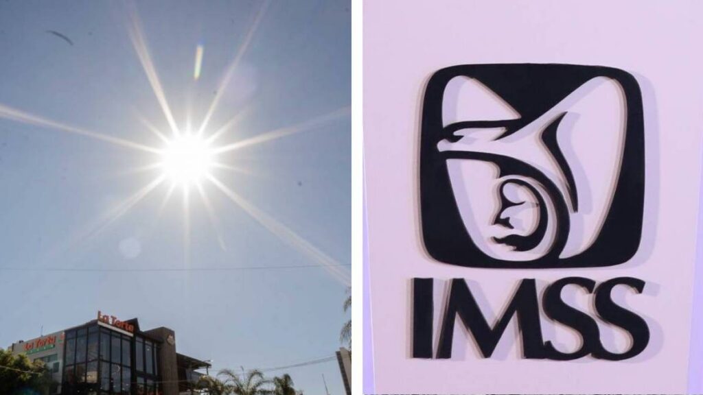 IMSS calor altas temperaturas