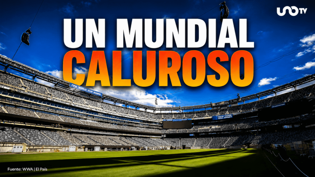 Expertos alertan por calor extremo durante el Mundial 2026