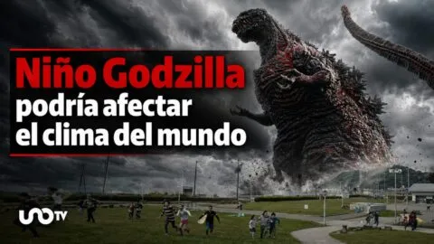 ¿El Niño Godzilla se aproxima? UNAM advierte por posibles efectos en clima de México y el mundo
