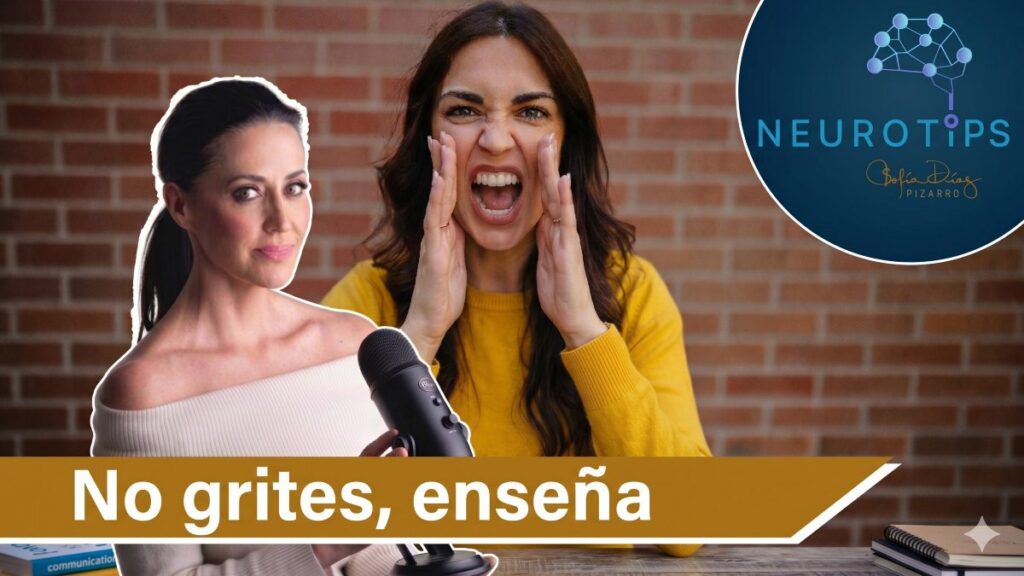 NeuroTips: ¿le estás gritando para que aprenda? Sofía Díaz Pizarro te dice una mejor formar de enseñar