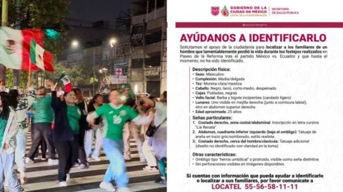 Autoridades buscan identificar a hombre que murió durante festejos por el triunfo de México en CDMX