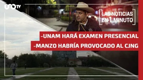 Noticias de hoy 31 de julio de 2026, en un minuto, hasta las 19:00 horas