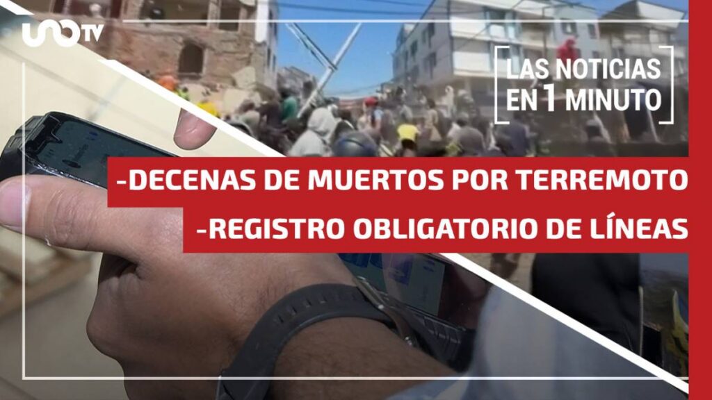 Noticias de hoy 10 de agosto de 2026, en un minuto, hasta las 19:00 horas