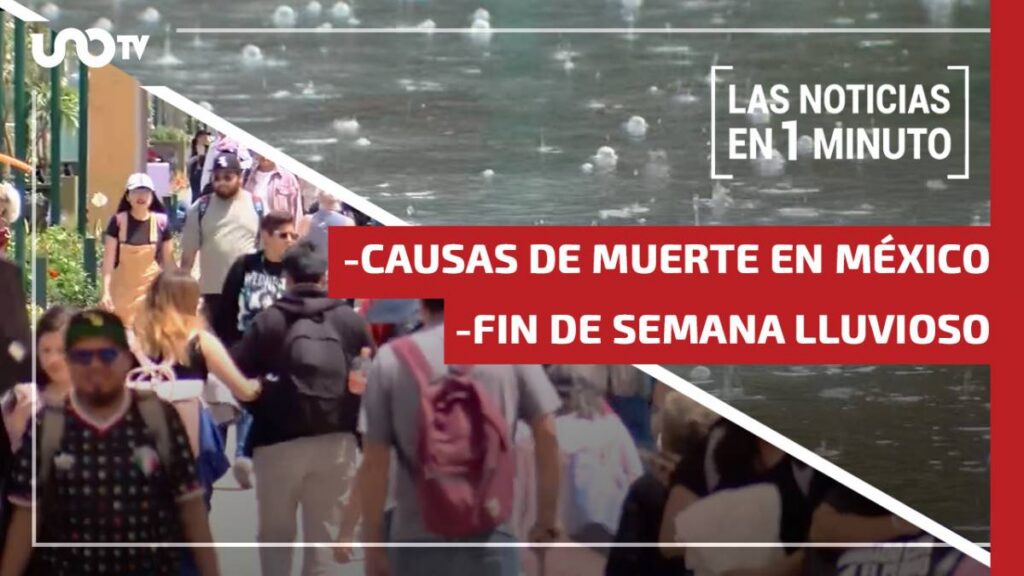 Noticias de hoy 7 de agosto de 2026, en un minuto, hasta las 19:00 horas
