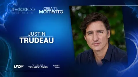 México Siglo XXI 2026 tendrá a Justin Trudeau entre sus invitados