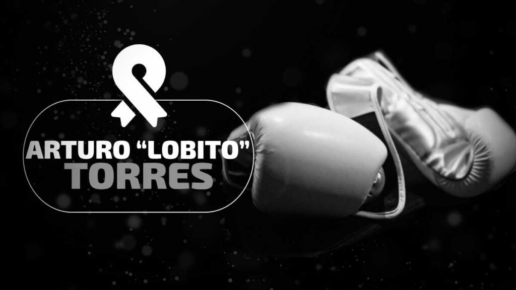 ¿Quién fue el boxeador mexicano Arturo "Lobito" Torres?